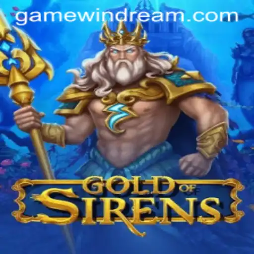 Dive into the Magical World of GoldofSirens: A New Gaming Adventure